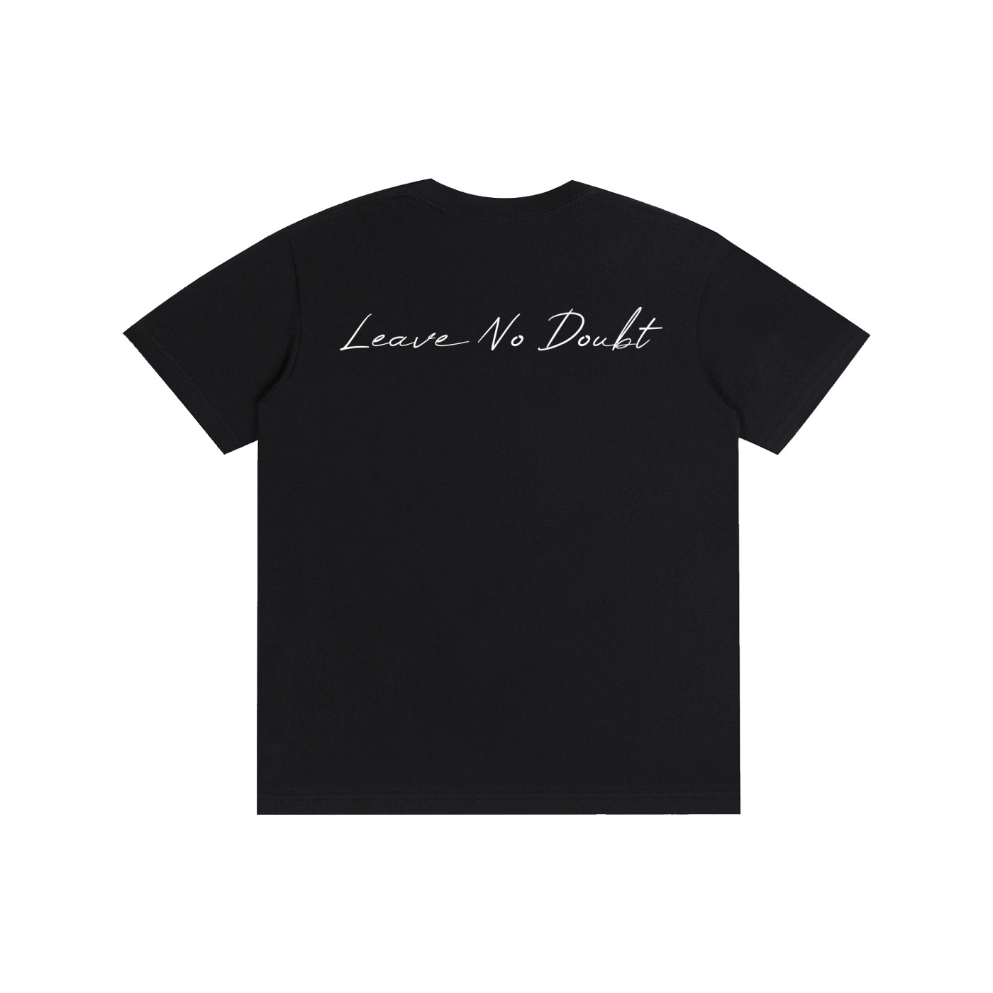 Back of the black H1 “Leave No Doubt” t-shirt, with “Leave No Doubt” across the upper back in white script